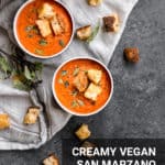two bowls of san marzano tomato soup