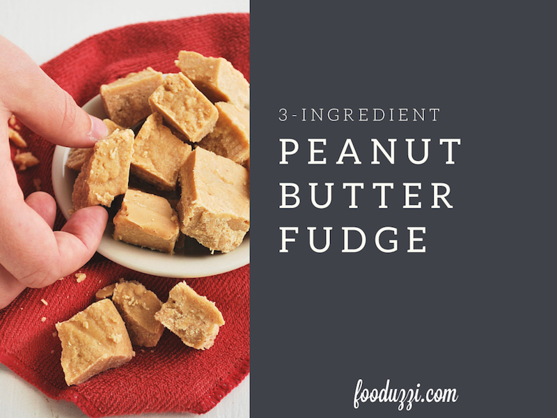 3-Ingredient Peanut Butter Fudge || fooduzzi.com recipes